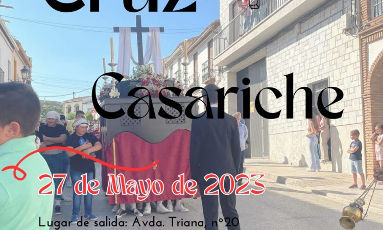 Horario e Itinerario Procesión de la Santa Cruz. Casariche (Sevilla) 27 de Mayo del 2023